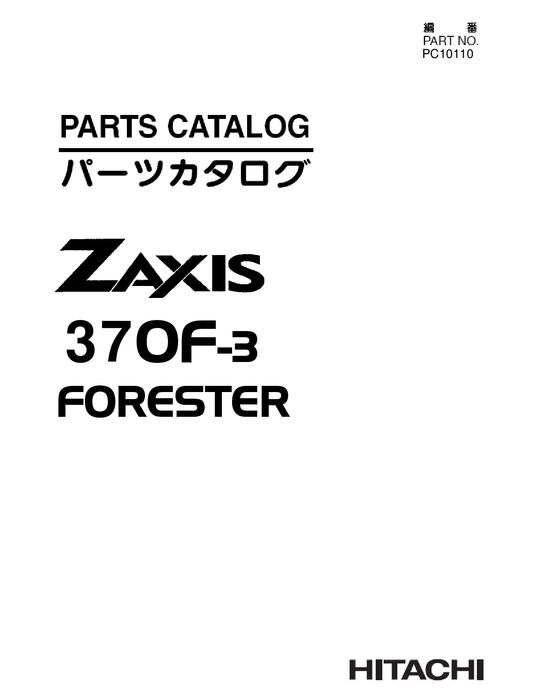 Hitachi ZAXIS370F 3 Excavator Parts Catalog PC10110