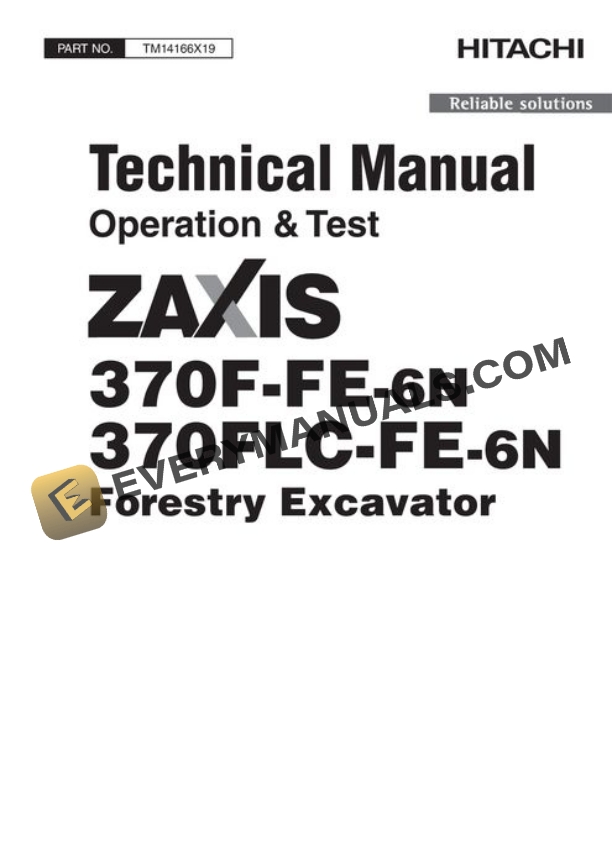 Hitachi ZAXIS370F-FE-6N ZAXIS370FLC-FE-6N Excavator Test Manual TM14166X19
