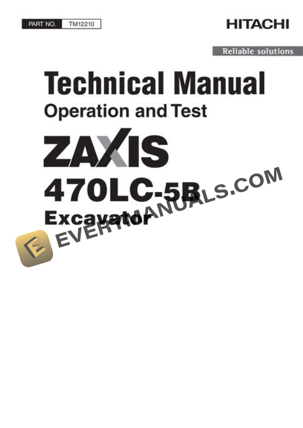 Hitachi ZAXIS470LC-5B Excavator Test Manual TM12210