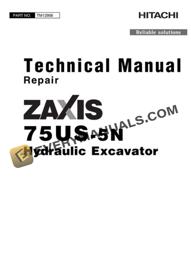 Hitachi ZAXIS75US-5N Excavator Repair Manual TM12906