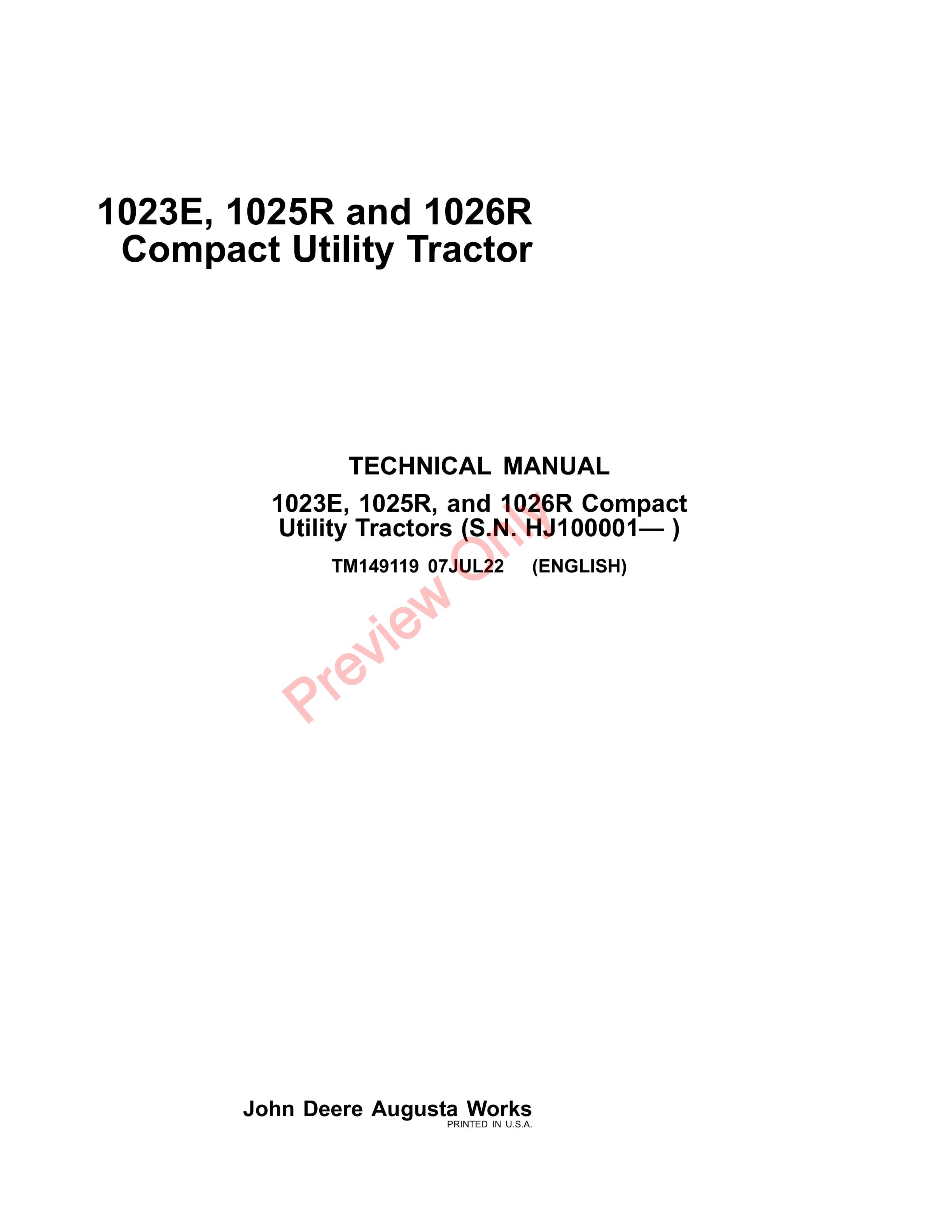 John Deere 1023E 1025R and 1026R Compact Utility Tractor Technical Manual TM149119 07JUL22 1