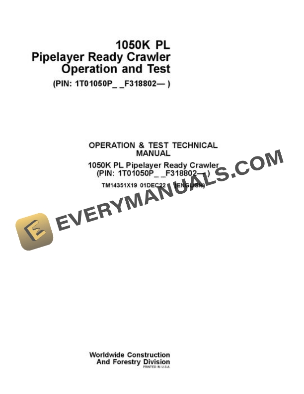 John Deere 1050K PL Crawler Dozer Test Manual TM14351X19