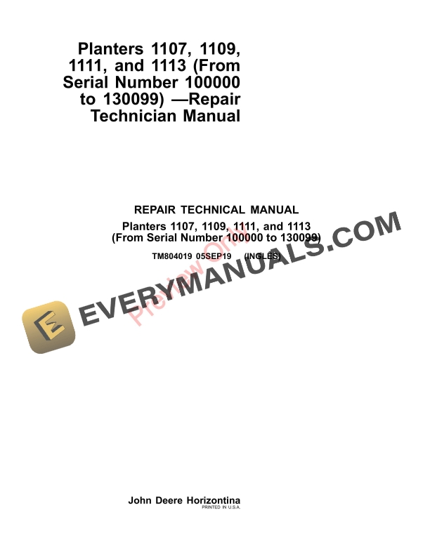 John Deere 1107 1109 1111 and 1113 Planters Technical Manual TM804019 05SEP19 1