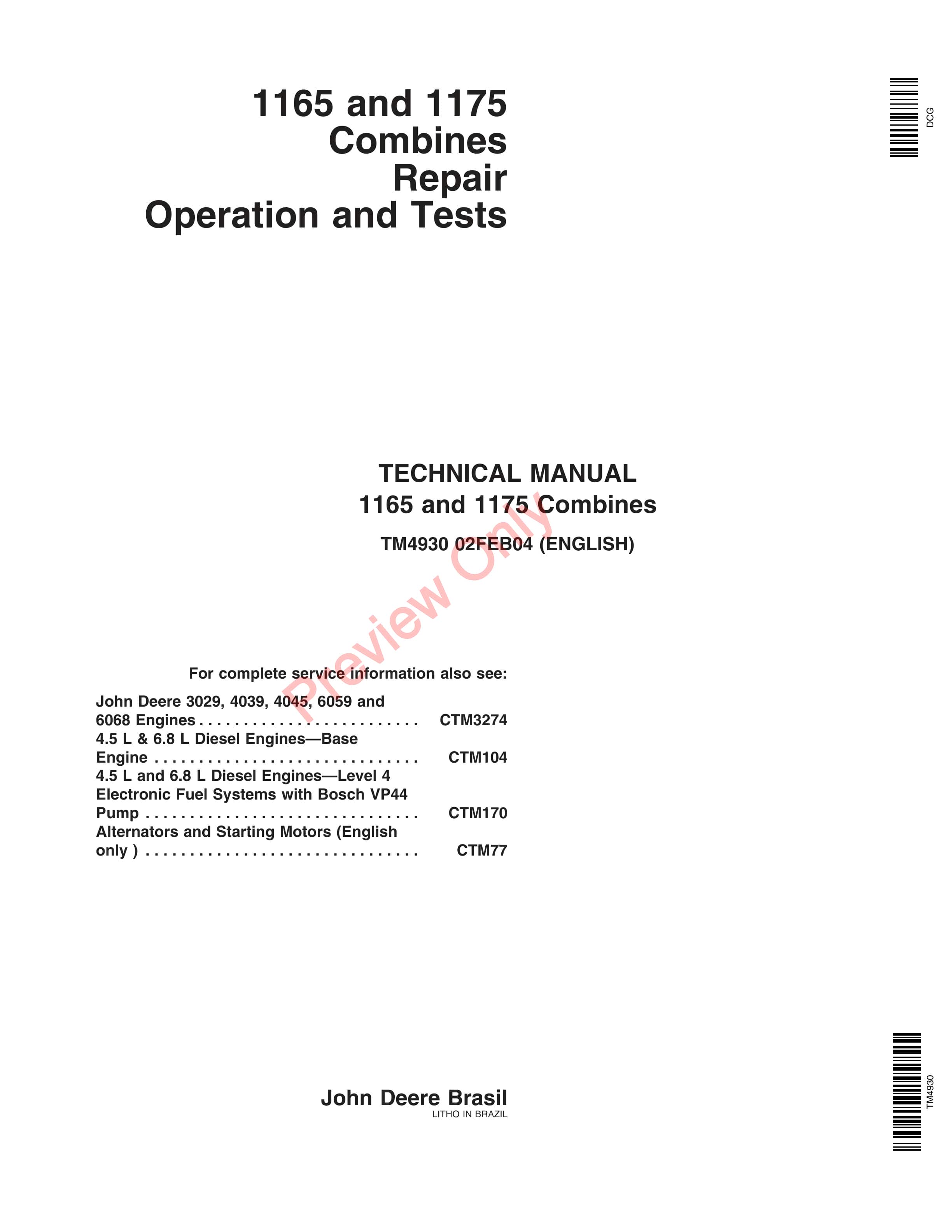 John Deere 1165 1175 Combines 5.9L6.8L Technical Manual TM4930 02FEB04 1