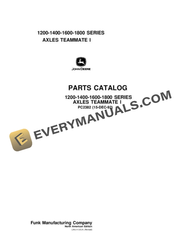 John Deere 1200 1400 1600 1800 Axles Parts Catalog PC2382