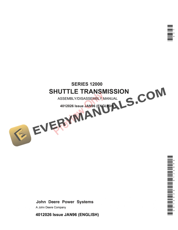 John Deere 12000 Series ShuttleTransmission Assembly Manual 4012026 01JAN96 1 John Deere 12000 Series ShuttleTransmission Assembly Manual 4012026 01JAN96 1