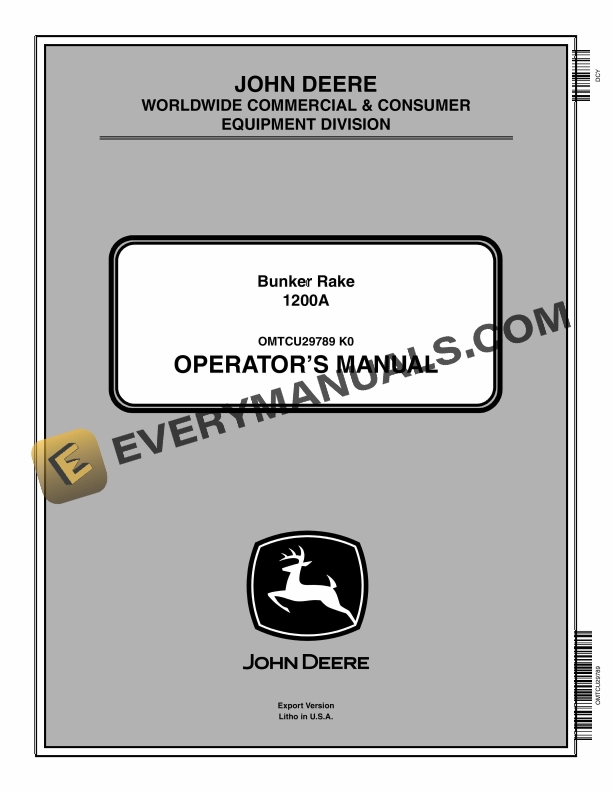 John Deere 1200A Bunker Rakes Operator Manual OMTCU29789 1