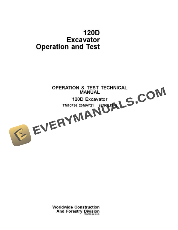 John Deere 120D Excavator Test Manual TM10736