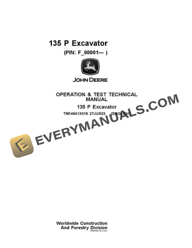 John Deere 135G Excavator Test Manual TM14641X019