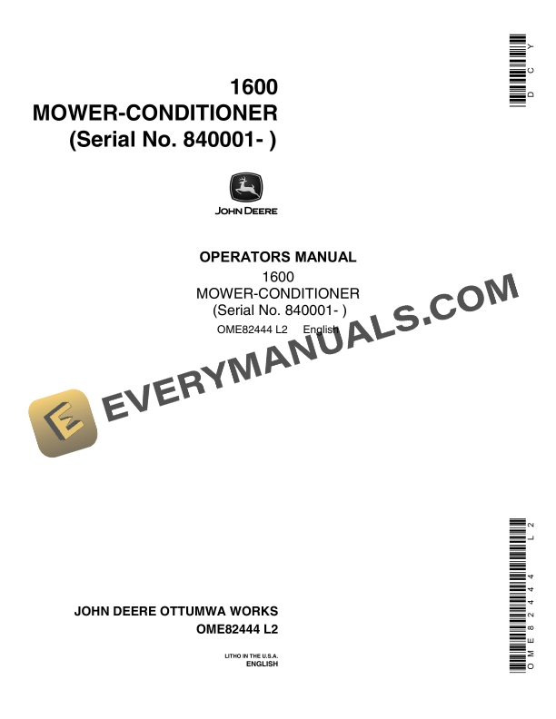 John Deere 1600 Mower-Conditioner Operator Manual OME82444 3 John Deere 1600 Mower-Conditioner Operator Manual OME82444