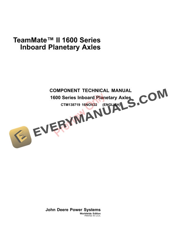 John Deere 1600 Series TeamMate II Inboard Planetary Axles Component Technical Manual CTM138719 16NOV22 1