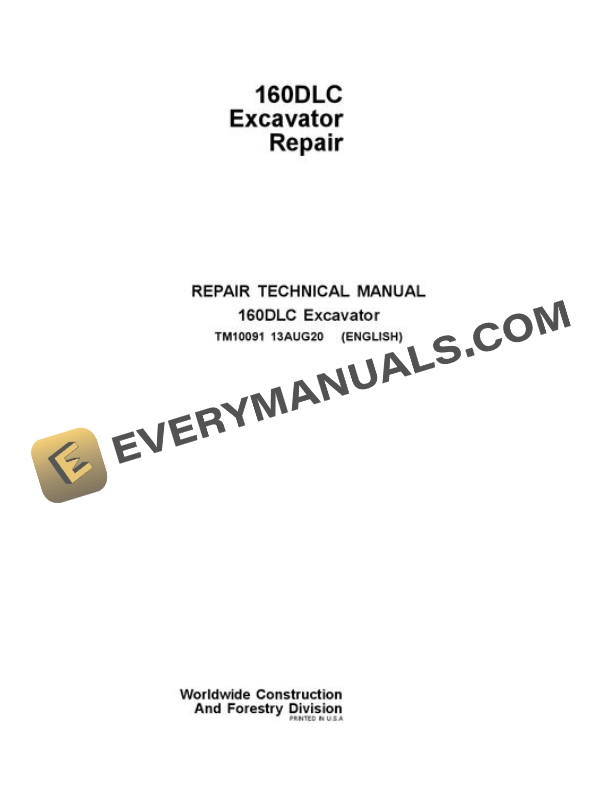 John Deere 160DLC Excavator Repair Manual TM10091