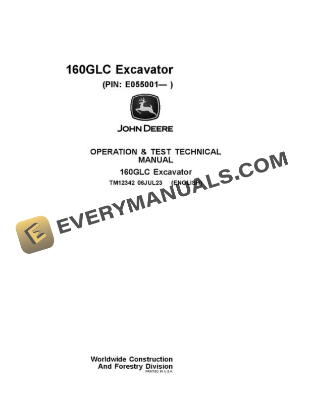 John Deere 160GLC Excavator Test Manual TM12342