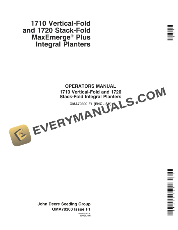 John Deere 1710 Vertical Fold and 1720 Stack Fold Integral Planter Operator Manual OMA70300 1