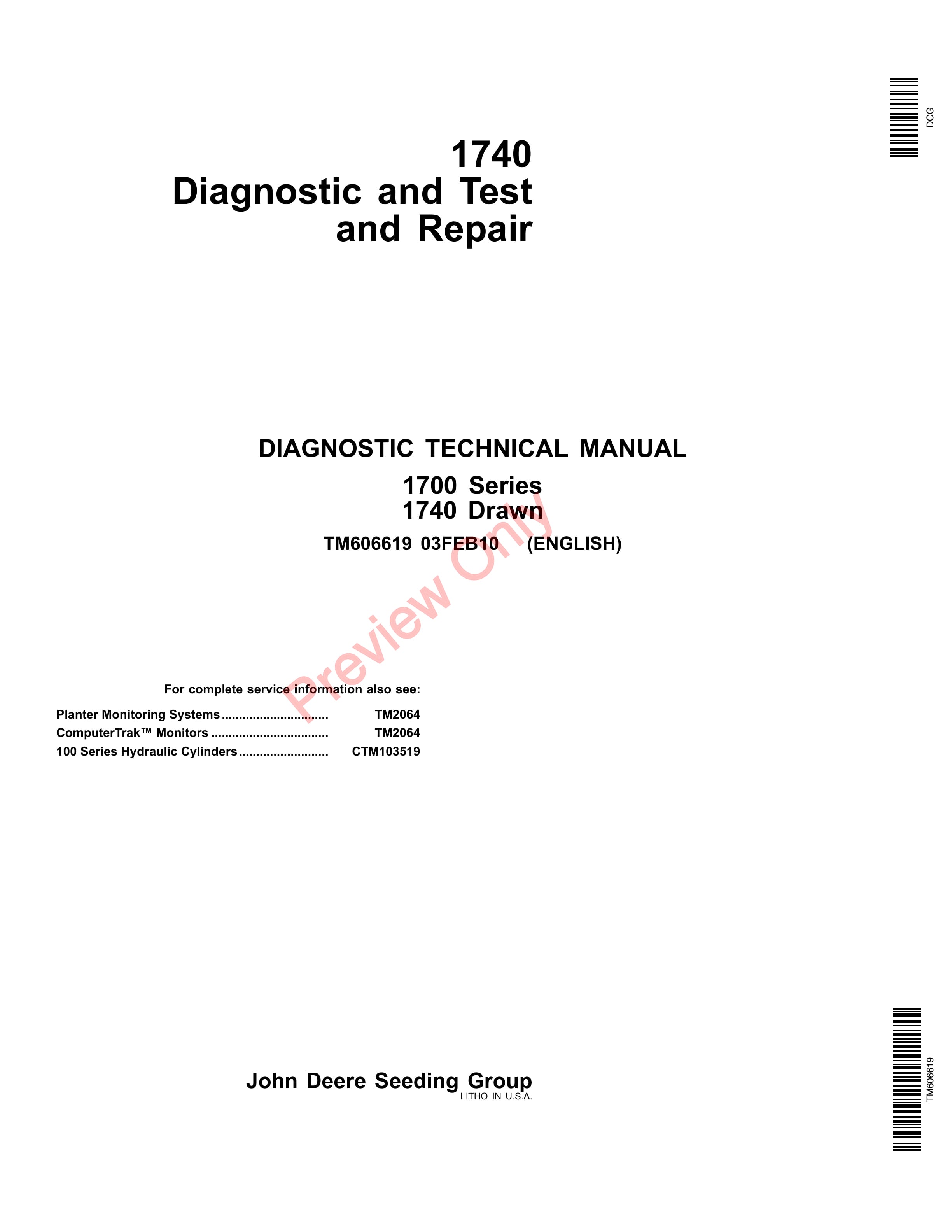 John Deere 1740 and Test and 1700 Series 1740 Drawn Planting and Seeding Technical Manual TM606619 03FEB10 1