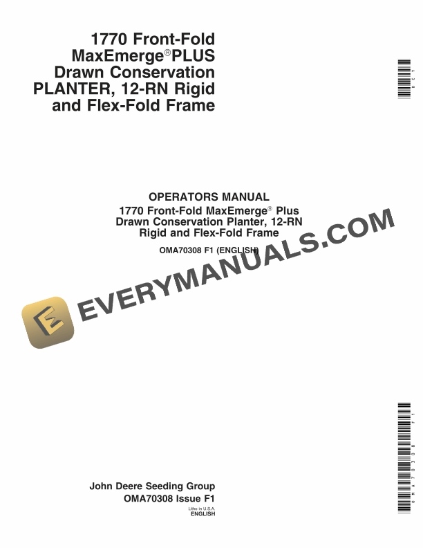 John Deere 1770 Front Fold MaxEmerge Plus Drawn Conservation Planter 12 Operator Manual OMA70308 1