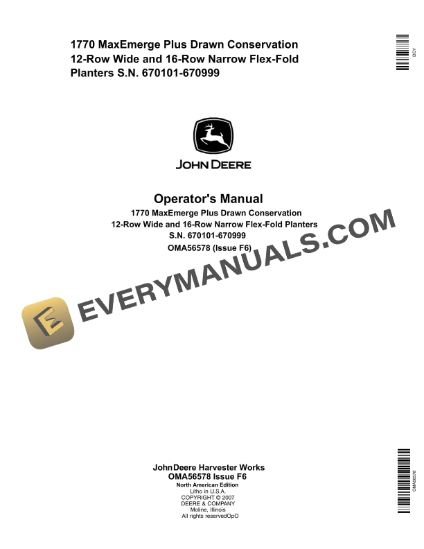 John Deere 1770 MaxEmerge Plus Drawn Conservation 12-Row Wide, 16-Row Narrow Flex-Fold Planters Operator Manual OMA56578