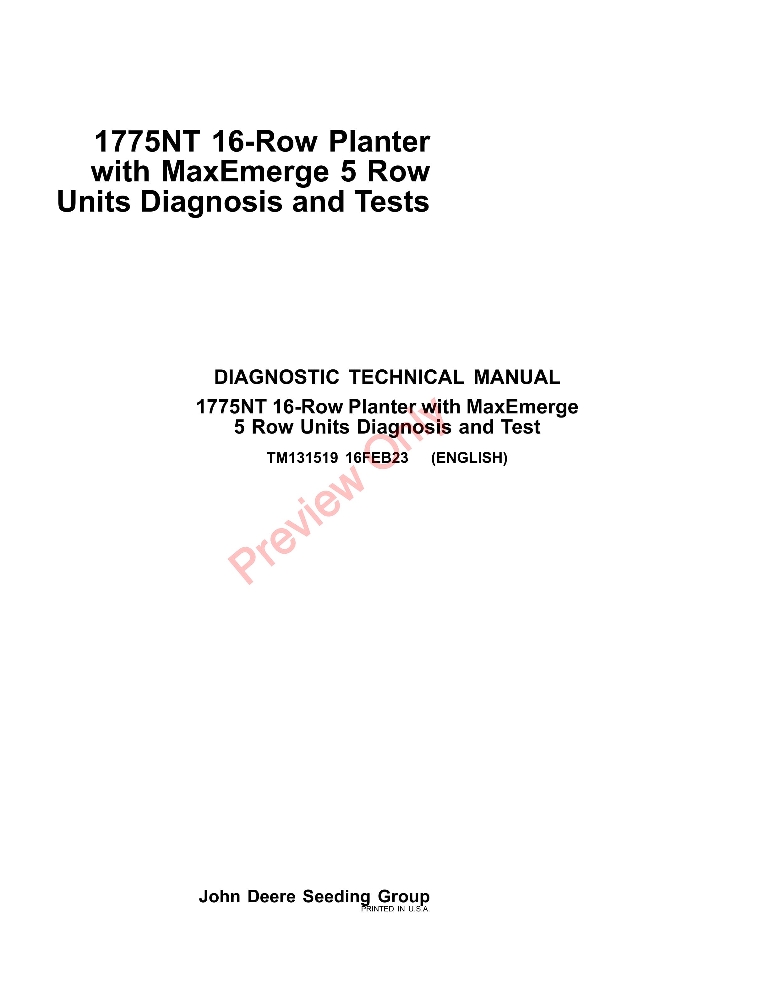John Deere 1775NT 16 Row Planters wMaxEmerge 5 Row Units Diagnostic Technical Manual TM131519 16FEB23 1