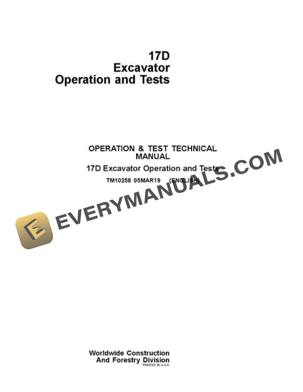 John Deere 17D Excavator Test Manual TM10258