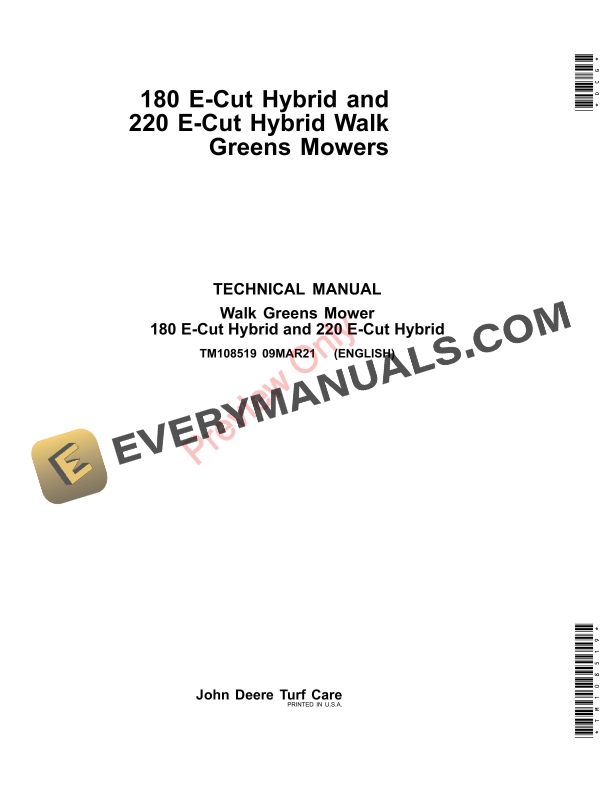 John Deere 180 E-Cut Hybrid and 220 E-Cut Hybrid Walk Greens Mowers Technical Manual TM108519 09MAR21