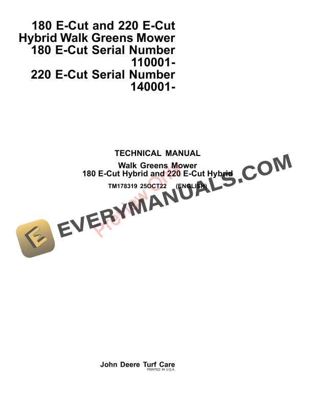 John Deere 180 E-Cut and 220 E-Cut Hybrid Walk Greens Mower180 E Technical Manual TM178319 25OCT22