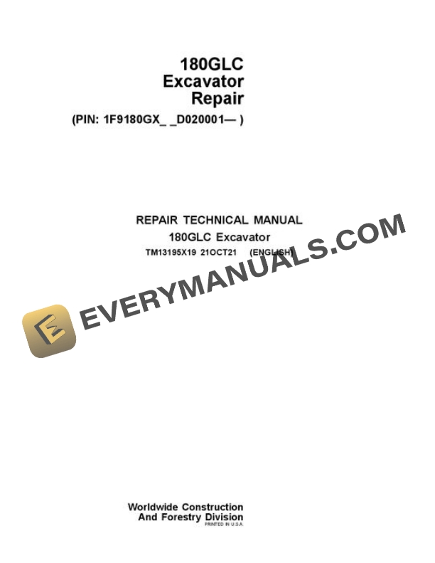 John Deere 180GLC Excavator Repair Manual TM13195X19
