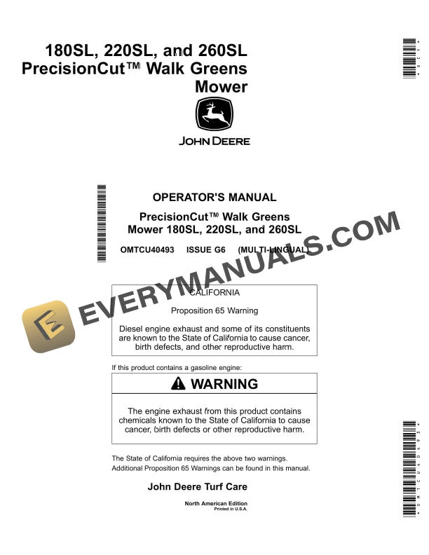 John Deere 180SL, 220SL, 260SL PrecisionCut Walk Greens Mower Operator Manual OMTCU40493