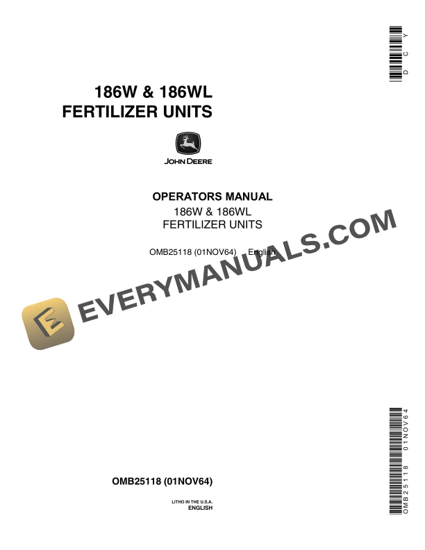John Deere 186W and 186WL FERTILIZER UNIT Operator Manual OMB25118 1
