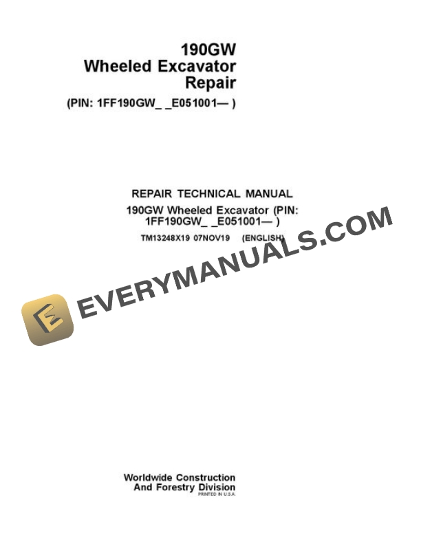 John Deere 190GW Excavator Repair Manual TM13248X19