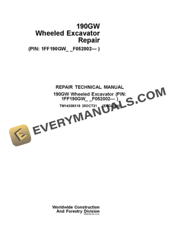 John Deere 190GW Excavator Repair Manual TM14308X19