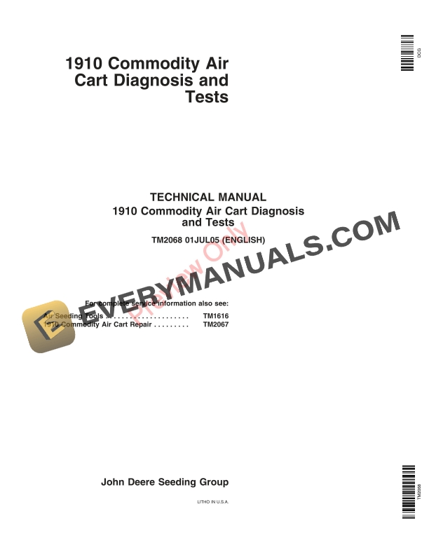 John Deere 1910 Commodity Air Cart Ground Driven 000000 755100 Technical Manual TM2068 01JUL05 1