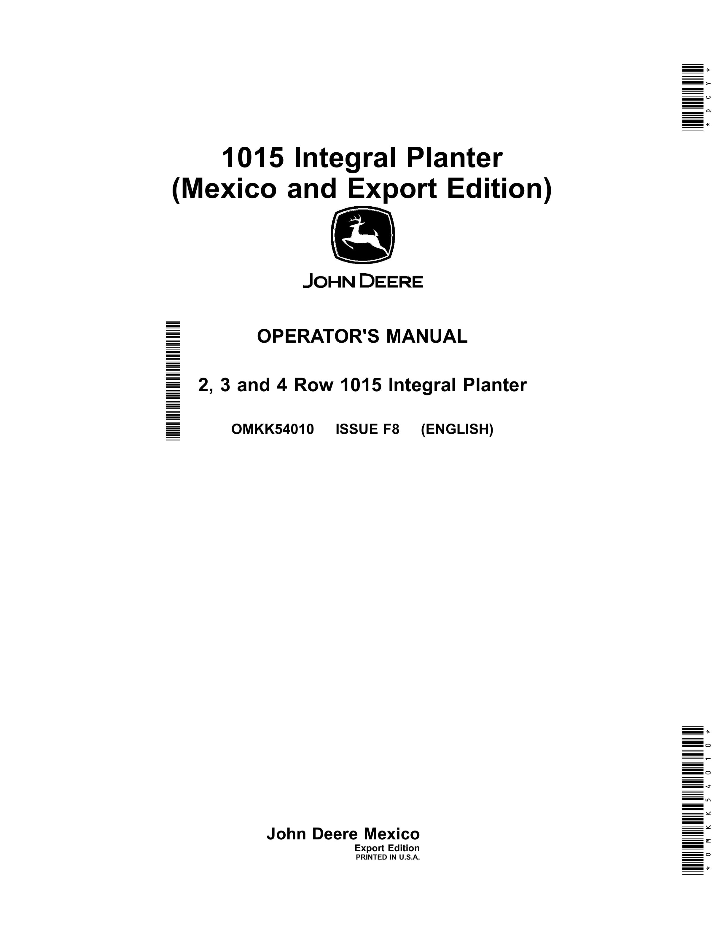 John Deere 2 3 and 4 Row 1015 Integral Planter Operator Manual OMKK54010 1