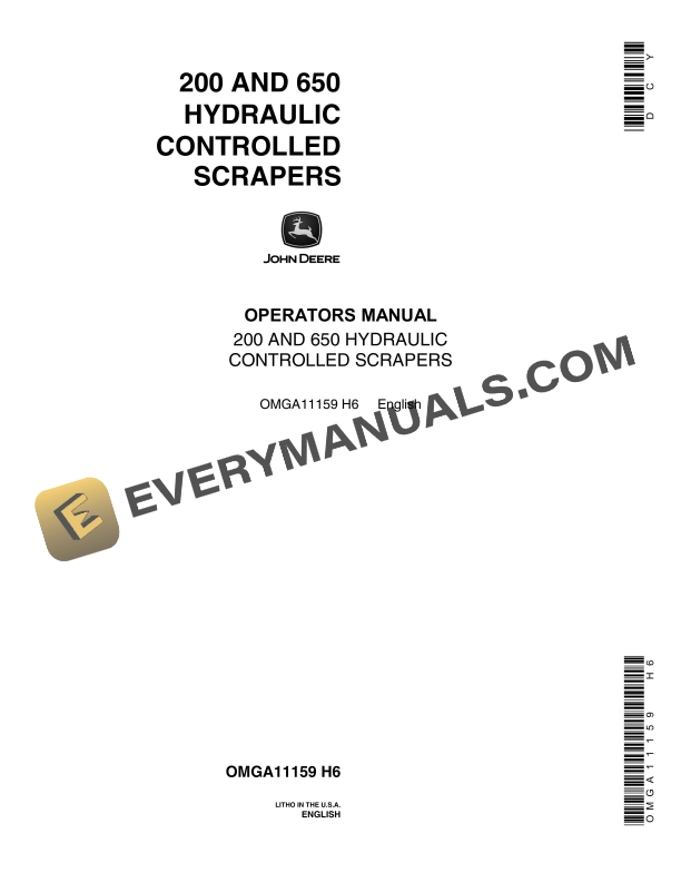 John Deere 200 AND 650 HYDRAULIC CONTROLLED SCRAPER Operator Manual OMGA11159 1