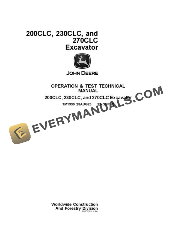 John Deere 200CLC 230CLC and 270CLC Excavator Diagnostic Operation and Test Manual TM1930 28AUG23 PDF