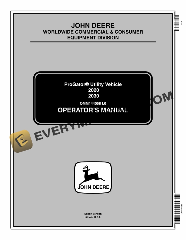 John Deere 2020, 2030 ProGator Utility Vehicles Operator Manual OMM144058 1 John Deere 2020 2030 ProGator Utility Vehicles Operator Manual OMM144058 1