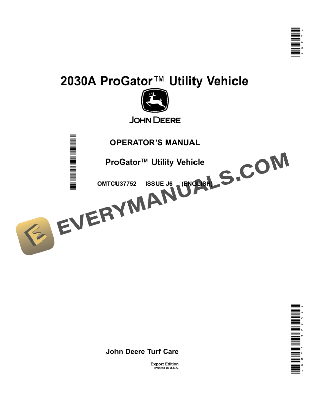 John Deere 2030A ProGator Utility Vehicles Operator Manual OMTCU37752 1