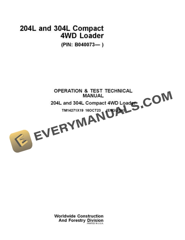 John Deere 204L 304L Loader Test Manual TM14271X19