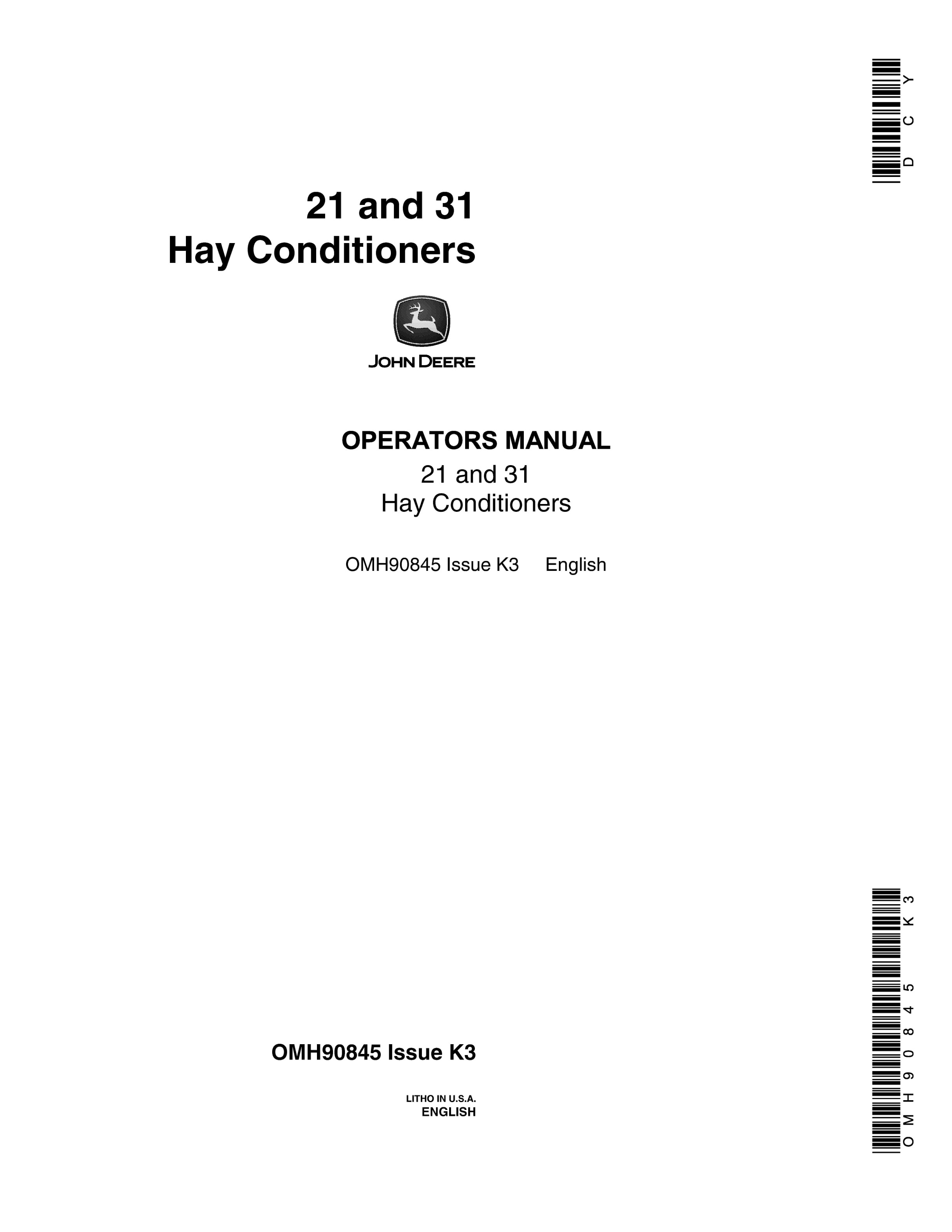 John Deere 21 and 31 HAY CONDITIONERS Operator Manual OMH90845 1