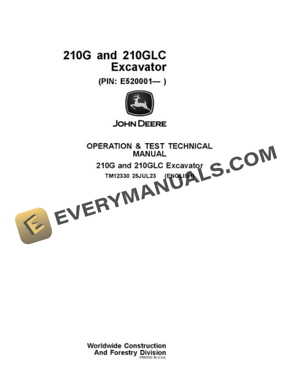 John Deere 210GLC 210G Excavator Test Manual TM12330