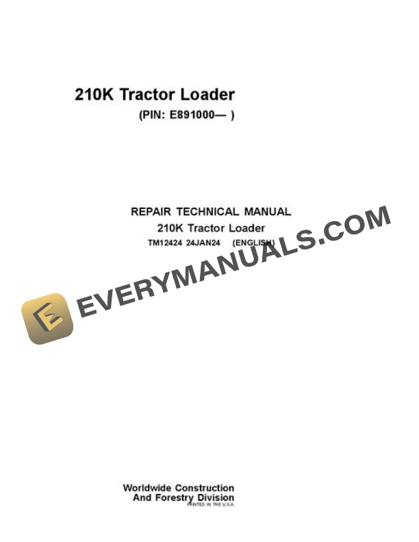John Deere 210K Tractor Loader Repair Manual TM12424