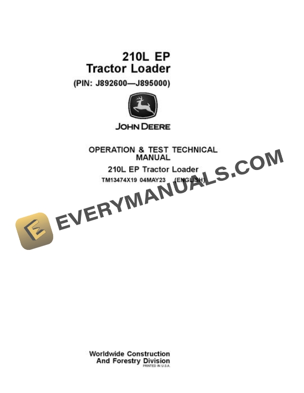 John Deere 210L EP Tractor Loader Test Manual TM13474X19