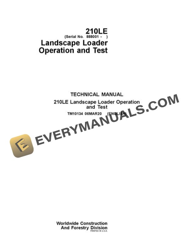 John Deere 210LE Landscape Loader Test Manual TM10134