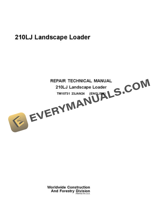 John Deere 210LJ Landscape Loader Repair Manual TM10731