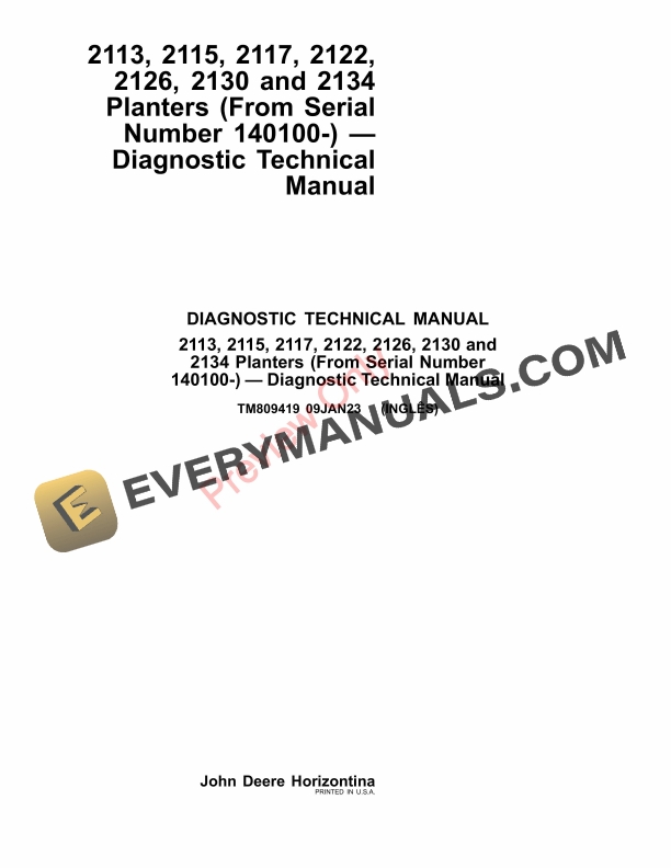 John Deere 2113 2115 2117 2122 2126 2130 and 2134 Planters 140100 Diagnostic Technical Manual TM809419 09JAN23 1
