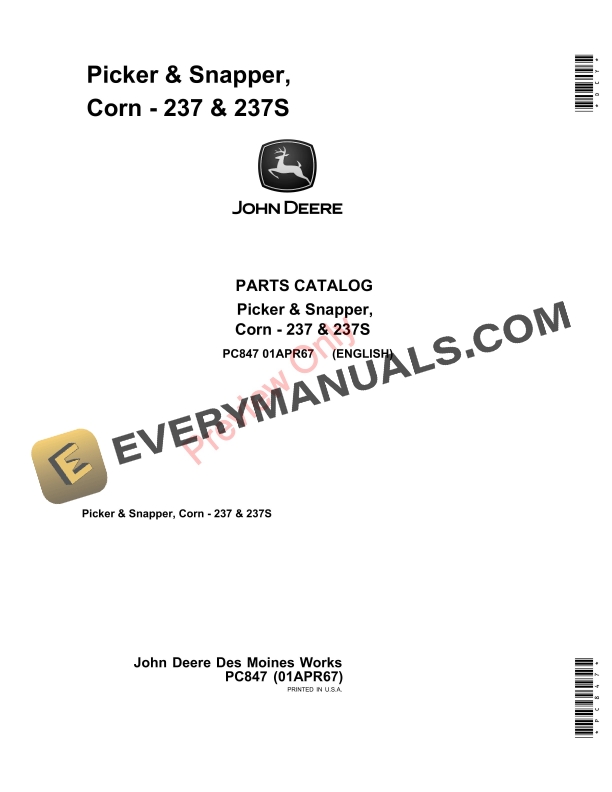 John Deere 237 237S Corn Picker and Snapper Parts Catalog PC847 01APR67 1