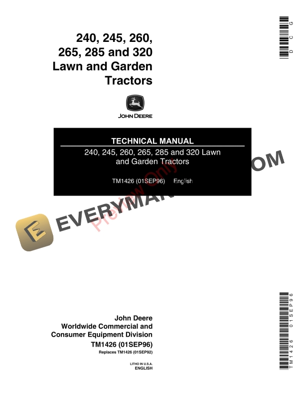 John Deere 240, 245, 260, 265, 285 and 320 Lawn and Garden Tractors Technical Manual TM1426 01SEP1996 1 John Deere 240 245 260 265 285 and 320 Lawn and Garden Tractors Technical Manual TM1426 01SEP1996 1