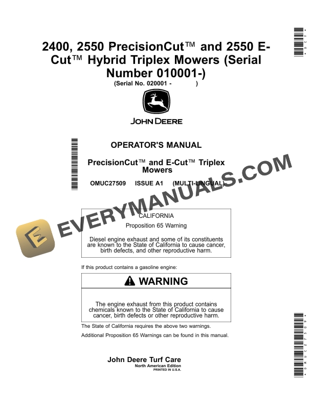 John Deere 2400, 2550 PrecisionCut and 2550 E Cut Hybrid Triplex Mowers Operator Manual OMUC27509 3 John Deere 2400, 2550 PrecisionCut and 2550 E Cut Hybrid Triplex Mowers Operator Manual OMUC27509