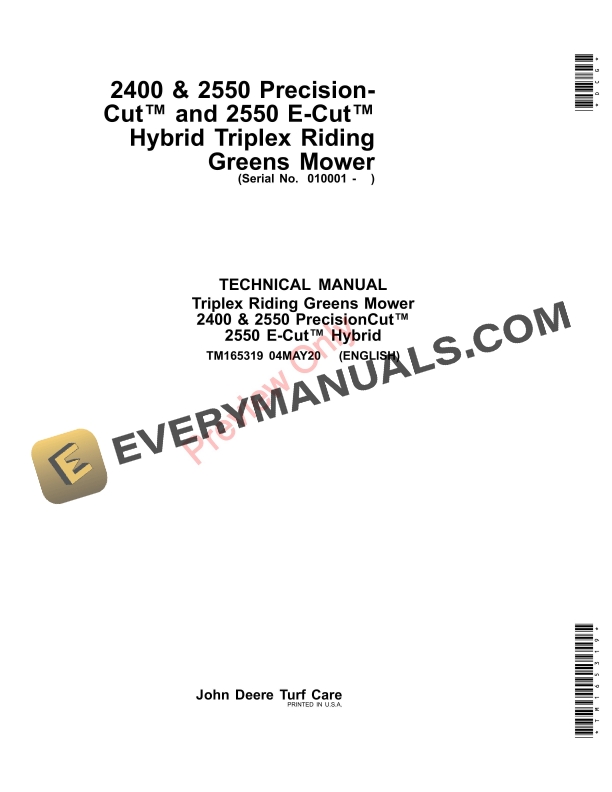 John Deere 2400 and 2550 PrecisionCut and 2550 E Technical Manual TM165319 04MAY20 1 John Deere 2400 and 2550 PrecisionCut and 2550 E Technical Manual TM165319 04MAY20 1