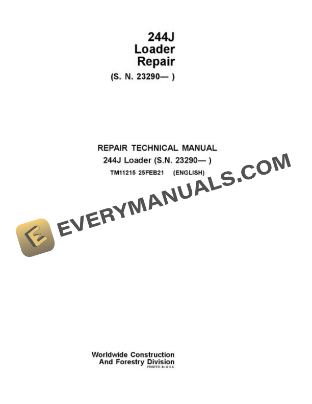 John Deere 244J Loader Repair Manual TM11215