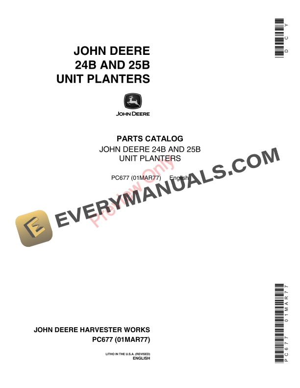 John Deere 24B, 25B Unit Planters Parts Catalog PC677 01MAR77